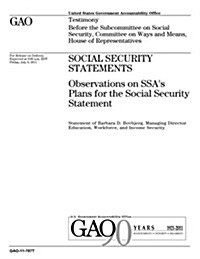 Social Security Statements: Observations on Ssas Plans for the Social Security Statement (Paperback)