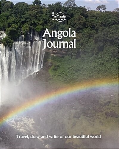 Angola Journal: Travel and Write of Our Beautiful World (Paperback)