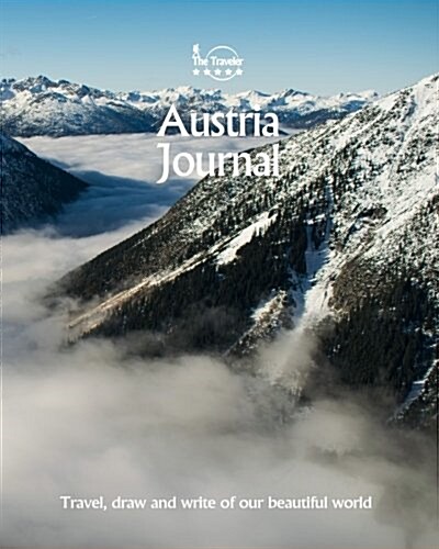 Austria Journal: Travel and Write of Our Beautiful World (Paperback)