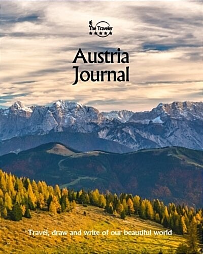 Austria Journal: Travel and Write of Our Beautiful World (Paperback)