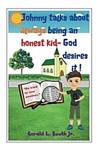 Johnny Talks about Being Honest (Paperback)