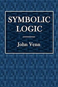 Symbolic Logic (Paperback)