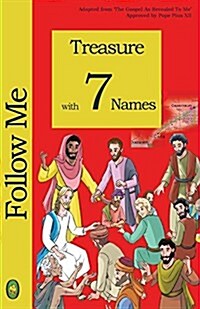 Treasure with 7 Names (Paperback)