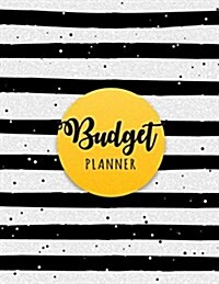 Budget Planner: Black and White Stripes (8.5x11 - Large Print) - Budgeting Book 365 Days for Daily Expense Tracker: Budget Organizer (Paperback)