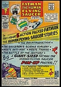 Fatman the Human Flying Saucer: Vintage Classic Comic Cover on a Blank Journal Diary 7 X 10 Size 150 Gray Lined Pages College Rule (Paperback)