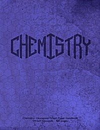 Chemistry: Hexagonal Graph Paper Notebook, 1/4 Inch Hexagons 160 Pages: Notebook with Blue Grunge Cover. 1/4 Inch Hexagons, Ideal (Paperback)
