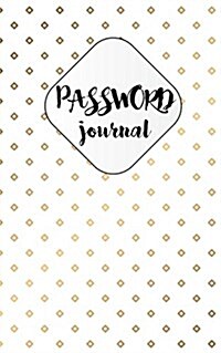 Password Journal: Luxury Pattern - An 5x8 Alphabetical Password Organizer with Tabs for Protect Usernames and Password Over 100 Pages: P (Paperback)
