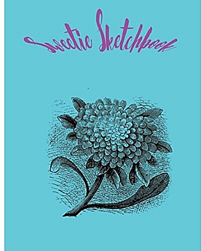 Sweetie Sketchbook: Sketchbook for All: Large 8 X 10 Blank, Unlined, 150 Pages (Paperback)