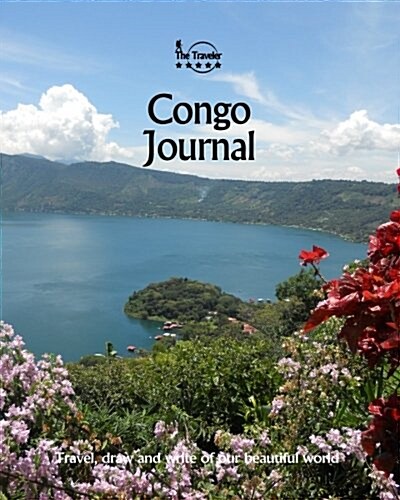 Congo Journal: Travel and Write of Our Beautiful World (Paperback)