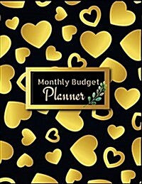 Monthly Budget Planner: : Weekly Expense Tracker, Bill Organizer, Notebook Business Money, Personal, Finance Journal Planning Workbook, Large (Paperback)