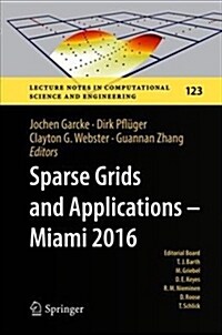 Sparse Grids and Applications - Miami 2016 (Hardcover, 2018)