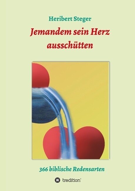 Jemandem Sein Herz Ausschutten (Hardcover)