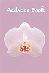 Address Book.: (Flower Edition Vol. E00) Glossy and Soft Cover, Large Print, Font, 6 X 9 for Contacts, Addresses, Phone Numbers, Em (Paperback)