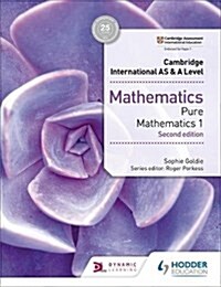 Cambridge International AS & A Level Mathematics Pure Mathematics 1 second edition (Paperback)
