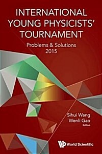 Intl Young Phy Tournament (2015) (Paperback)
