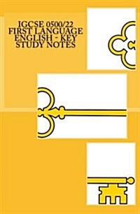 Igcse 0500/22 First Language English - Key Study Notes (Paperback)