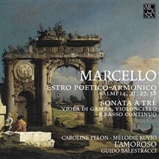 Marcello  Estro Poetico-Armonico & Sonata a Tre
