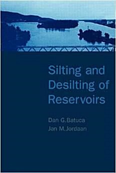 [중고] Silting & Desilting Reservoirs (Hardcover)