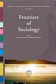 [중고] Frontiers of Sociology: The Annals of the International Institute of Sociology - Volume 11 (Hardcover)