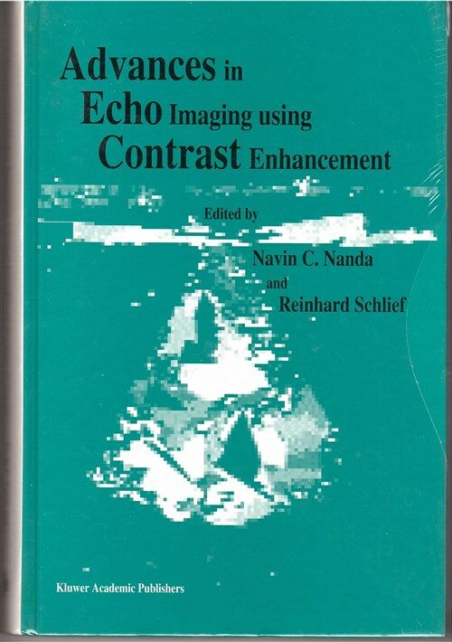 [중고] Advances in Echo Imaging Using Contrast Enhancement (Hardcover)