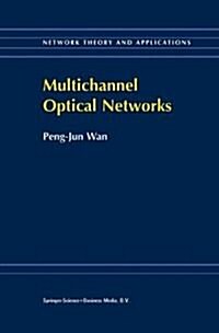 [중고] Multichannel Optical Networks (Hardcover, 1999)