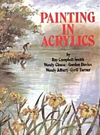 Painting in Acrylics (Paperback)