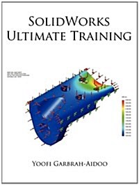 Solidworks Ultimate Training (Paperback)