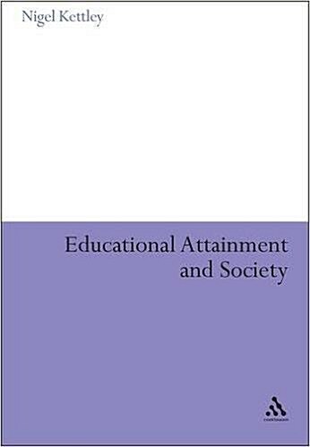 [중고] Educational Attainment and Society (Hardcover)