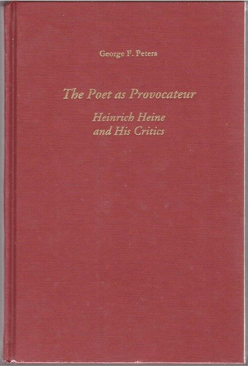 [중고] The Poet as Provocateur: Heinrich Heine and His Critics (Hardcover)
