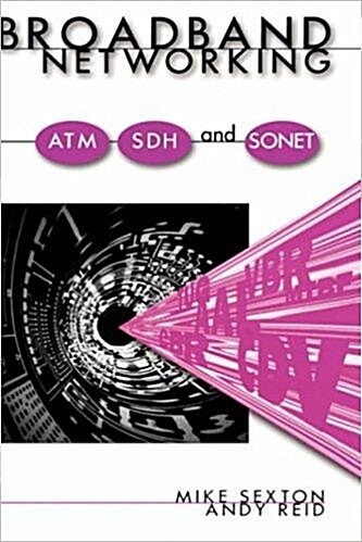 [중고] Broadband Networking ATM, Adh and SONET (Hardcover)