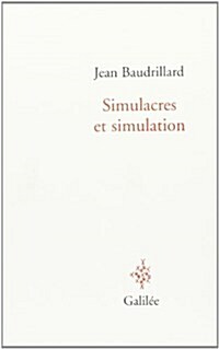 Simulacres Et Simulation (Paperback)