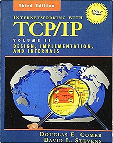 [중고] Internetworking with TCP/IP ANSI C Version: Design Implementation, & Internals (Paperback, 3)