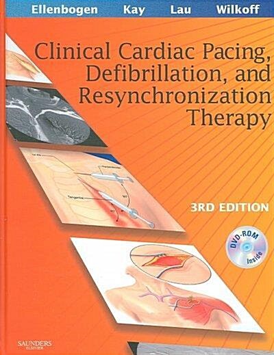 [중고] Clinical Cardiac Pacing, Defibrillation And Resynchronization Therapy (Hardcover, DVD, 3rd)