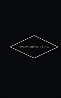 Password Note Book: 363 Record User and Password Book, Personal Internet Password Journal 5x8 122 Pages, Password Organizer and Web Passwo (Paperback)