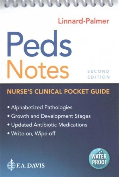 Peds Notes: Nurses Clinical Pocket Guide (Paperback, 2)