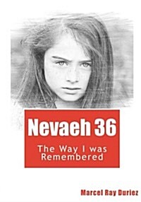 Nevaeh Book 36: Nevaeh (Paperback)