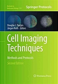 Cell Imaging Techniques: Methods and Protocols (Paperback, 2, Softcover Repri)