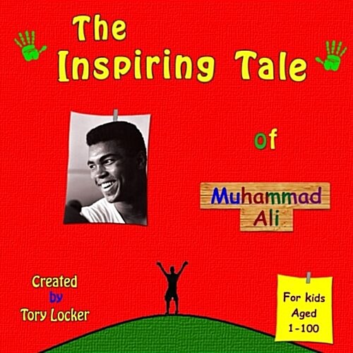 The Inspiring Tale of Muhammad Ali (Paperback, Large Print)