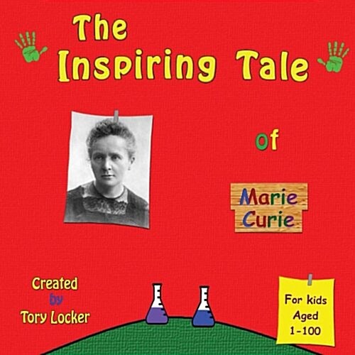 The Inspiring Tale of Marie Curie (Paperback, Large Print)