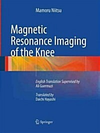 Magnetic Resonance Imaging of the Knee (Paperback, Softcover Repri)