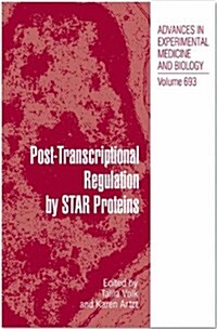 Post-Transcriptional Regulation by Star Proteins: Control of RNA Metabolism in Development and Disease (Paperback, Softcover Repri)