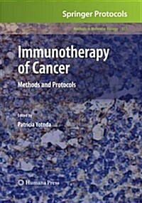 Immunotherapy of Cancer: Methods and Protocols (Paperback, Softcover Repri)