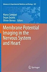 Membrane Potential Imaging in the Nervous System and Heart (Paperback, Softcover Repri)