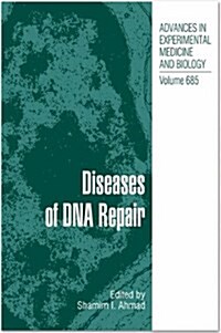 Diseases of DNA Repair (Paperback, Softcover Repri)