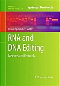 RNA and DNA Editing: Methods and Protocols (Paperback, Softcover Repri)