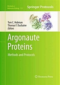 Argonaute Proteins: Methods and Protocols (Paperback, Softcover Repri)