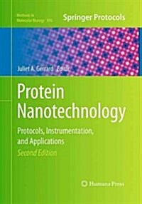 Protein Nanotechnology: Protocols, Instrumentation, and Applications, Second Edition (Paperback, 2, Softcover Repri)