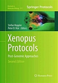 Xenopus Protocols: Post-Genomic Approaches (Paperback, 2, Softcover Repri)