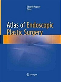 Atlas of Endoscopic Plastic Surgery (Paperback, Softcover Repri)