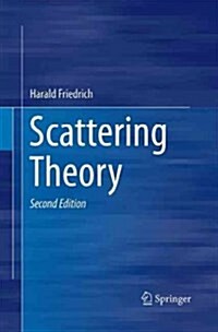 Scattering Theory (Paperback, 2, Softcover Repri)